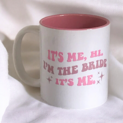 I’m The Bride Mug